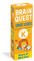 Brain Quest Kindergarten Smart Cards Revised 5th Edition
